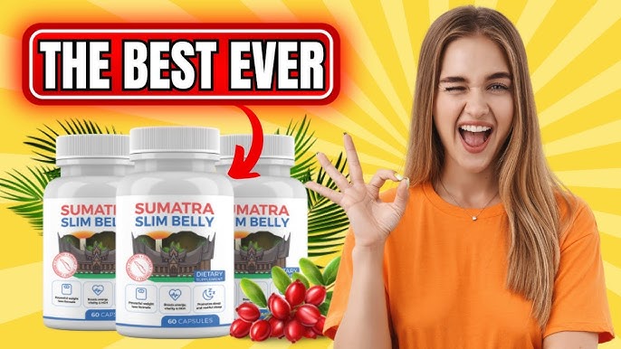 Sumatra Slim Belly Tonic: A Natural Weight Loss Formula Creating Buzz in USA!